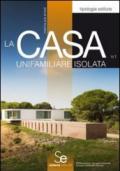 La casa unifamiliare isolata