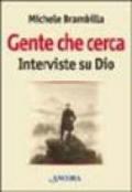 Gente che cerca. Interviste su Dio