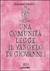 Una comunità legge il Vangelo di Giovanni