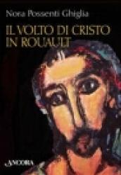 Il volto di Cristo in Rouault