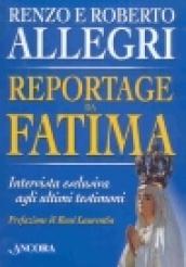 Reportage da Fatima. Intervista esclusiva agli ultimi testimoni