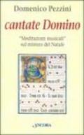 Cantate domino