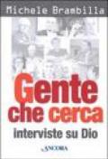 Gente che cerca. Interviste su Dio