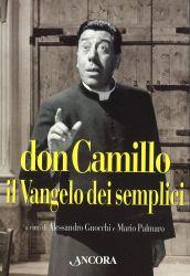 Don Camillo, il vangelo dei semplici