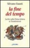La fine del tempo. Lectio sulla prima lettera ai tessalonicesi