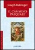 Il cammino pasquale