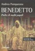 Benedetto. Padre di molti popoli