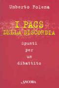 I PACS della discordia. Spunti per un dibattito