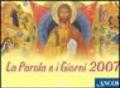 La parola e i giorni. Calendario 2007