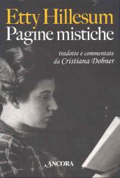 Pagine mistiche tradotte e commentate da Cristiana Dobner