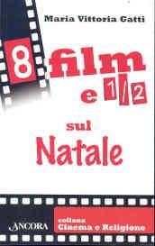 Otto film e 1/2 sul Natale