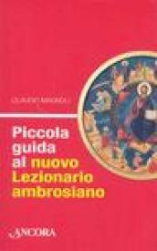 Piccola guida al nuovo lezionario ambrosiano