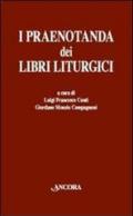I praenotanda dei libri liturgici