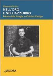 Nell'oro e nell'azzurro. Poesia della liturgia in Cristina Campo