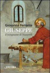 Giuseppe. Il falegname di Nazareth