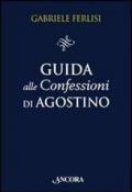 Guida alle Confessioni di Agostino