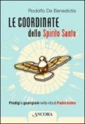 Le coordinate dello Spirito Santo. Prodigi e guarigioni nella vita di padre Isidro