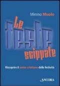 Le feste scippate. Riscoprire il senso cristiano delle festività