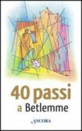 40 passi a Betlemme