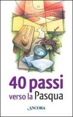 40 passi verso la Pasqua