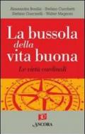 La bussola della vita buona