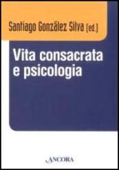 Vita consacrata e psicologia