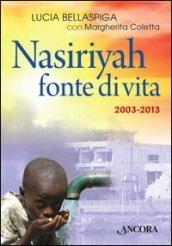 Nasiriyah fonte di vita. Con CD Audio