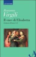 Il «no» di Elisabetta. Lettura di Luca 1-2