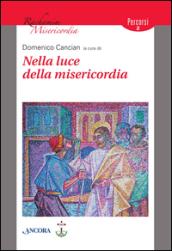 Nella luce della misericordia