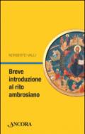 Breve introduzione al rito ambrosiano