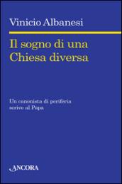 Il sogno di una chiesa diversa. Un canonista di periferia scrive al papa