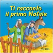 Ti racconto il primo Natale