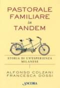 Pastorale familiare in tandem