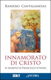 Innamorato di Cristo