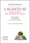 Laudato sì. Enciclica di papa Francesco