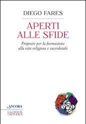 Aperti alle sfide