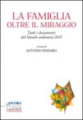 La famiglia oltre il miraggio