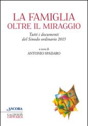 La famiglia oltre il miraggio