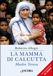 La mamma di Calcutta