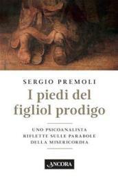 I piedi del figliol prodigo