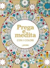 Prega e medita con i colori