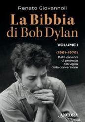 La Bibbia di Bob Dylan. 1.