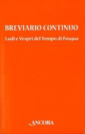 Breviario continuo. Lodi e vespri