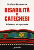 Disabilità e catechesi. Riflessioni ed esperienze