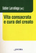 Vita consacrata e cura del creato