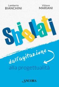 Sbiellati. Dall'agitazione alla progettualità