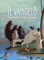 Il vangelo raccontato dagli animali