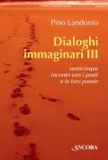 Dialoghi immaginari. Vol. 3