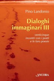 Dialoghi immaginari. Vol. 3