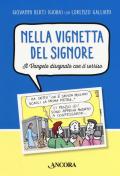 Nella vignetta del Signore. Vol. 1: Vangelo disegnato con il sorriso, Il.